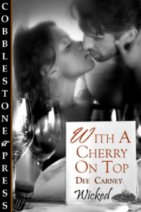 Carney Dee — With a Cherry on Top [Short stories]