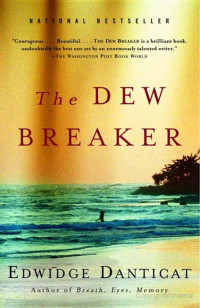 Edwidge Danticat — The Dew Breaker