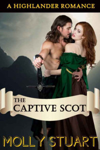 Stuart Molly — Highlander The Captive Scot