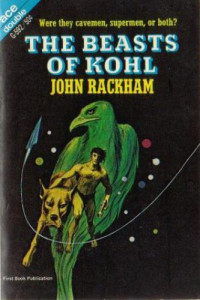 Rackham John — The Beasts of Kohl