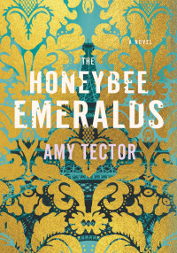 Amy Tector — The Honeybee Emeralds