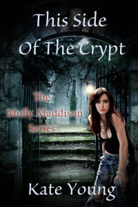 Young, Kate A — This Side Of The Crypt