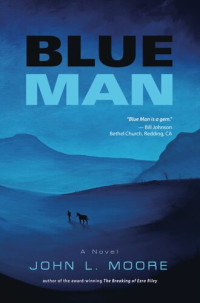 John L. Moore — Blue Man