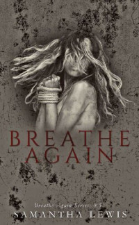 Samantha Lewis — Breathe Again