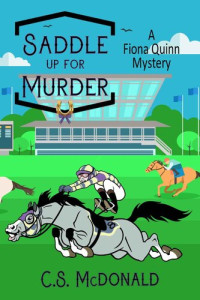 C S McDonald — Saddle Up for Murder