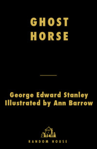 Stanley, George Edward — Ghost Horse