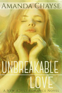 Chayse Amanda — Unbreakable Love