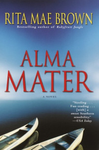 Brown, Rita Mae — Alma Mater