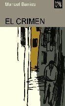 Manuel Barrios — El Crimen