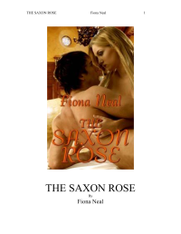 Neal Fiona — The Saxon Rose