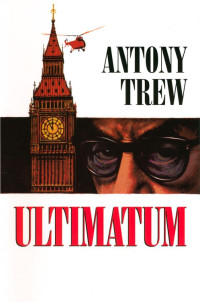 Trew Antony — Ultimatum