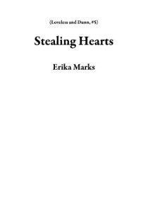 Marks Erika — Stealing Hearts