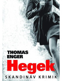 Thomas Enger — Hegek