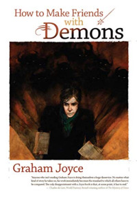 Joyce Graham — How to Make Friends with Demons