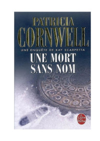 Cornwell Patricia — Une Mort Sans Nom