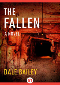 Dale Bailey — The Fallen
