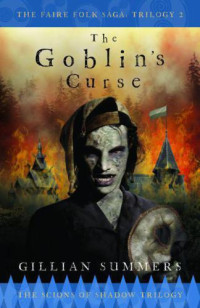 Summers Gillian — The Goblin's Curse
