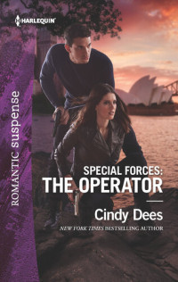 Cindy Dees — Special Forces: The Operator