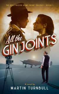 Martin Turnbull — All the Gin Joints