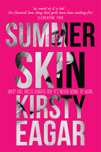 Eagar Kirsty — Summer Skin