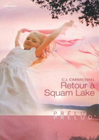 . — Retour a Squam Lake
