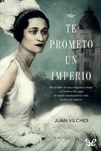 Juan Vilches — Te prometo un Imperio