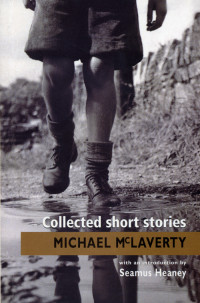 McLaverty Michael — Collected Short Stories