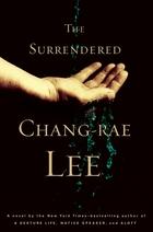 Lee, Chang-rae — The Surrendered