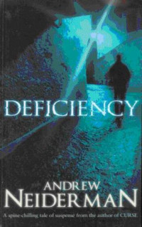 Neiderman Andrew — Deficiency