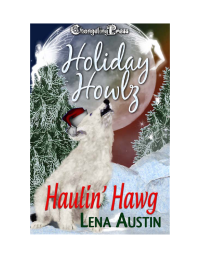 Austin Lena — Haulin' Hawg