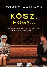 Tommy Wallach — Kösz, hogy...