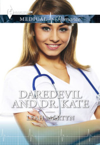 Leah Martyn — Daredevil and Dr. Kate