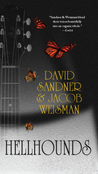 David Sandner; Jacob Weisman — Hellhounds