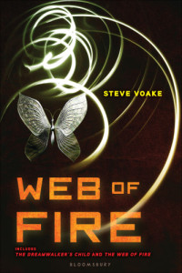 Voake Steve — The Dreamwalker's Child & The Web of Fire