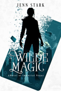 Jenn Stark — Wilde Magic