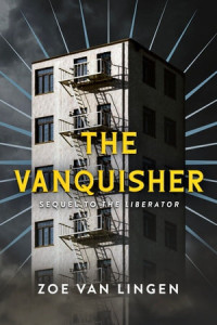 Zoe van Lingen — The Vanquisher: Book 2