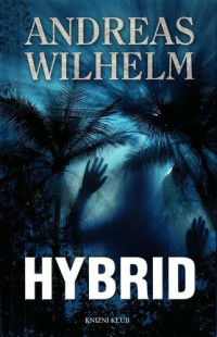 Wilhelm Andreas — Hybrid