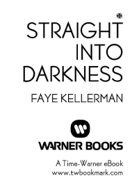 Kellerman Faye — Straight into Darkness