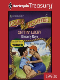 Raye Kimberly — Gettin' Lucky