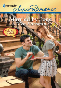 Hartman Ellen — Married by June