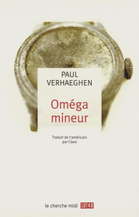 Verhaeghen Paul — Oméga mineur