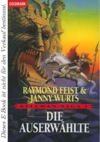 Feist Raymond; Wurts Janny — Die Auserwählte