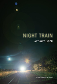 Anthony Lynch — Night Train