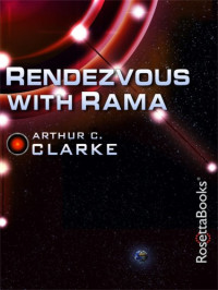 Clarke, Arthur C — Rendezvous With Rama