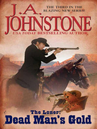 Johnstone, J A — Dead Man's Gold