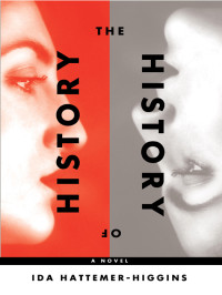 Hattemer-Higgins, Ida — The History of History