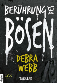 Webb Debra — Beruehrung des Boesen