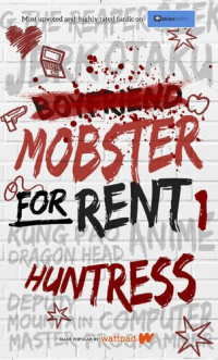 Huntress — Mobster For Rent: Part 1