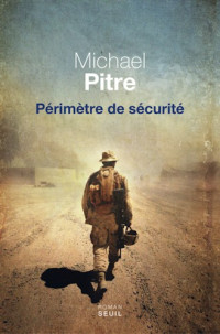 Pitre Michael — Périmètre de sécurité