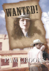 Crooks Pam — Wanted!